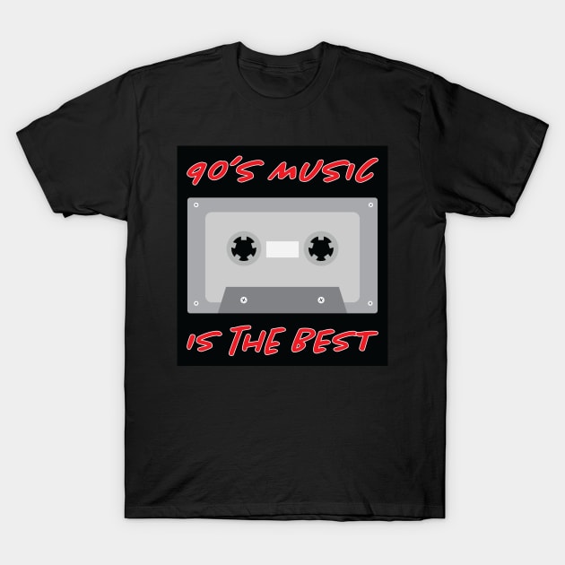 90's Music is the BEST T-Shirt by MHich